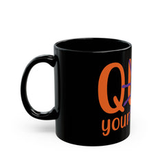 Quit your witchin black Mug 11oz