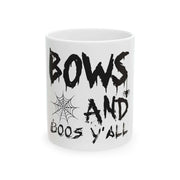 Bows and Boos Y’all Mug, 11oz