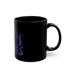 Lets get smashes black Mug 11oz