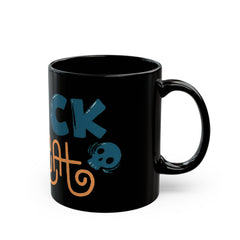 Trick or Treat black Mug 11oz