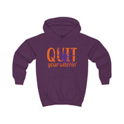 Quit Your Witchin Kids Hoodie